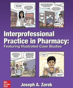 Interprofessional Practice in Pharmacy Featuring Illustrated Case Studies