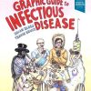 Graphic Guide to Infectious Disease