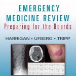 Emergency Medicine Review Preparing for the Boards