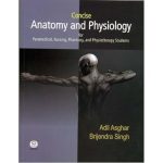 Concise Anatomy and Physiology for Paramedical Nursing Pharmacy and Physiotherapy Students