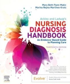 Ackley and Ladwig's Nursing Diagnosis Handbook 13th Edition