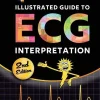 Sparkson's Illustrated Guide to ECG Interpretation 2nd Edition