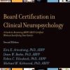 Board Certification in Clinical Neuropsychology