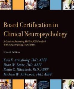 Board Certification in Clinical Neuropsychology