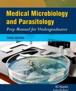 Medical Microbiology and Parasitology Prep Manual for Undergraduates 3rd Edition