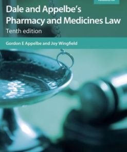 Dale and Appelbe's Pharmacy and Medicines Law 10th Edition