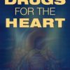 Drugs for the Heart 8th Edition