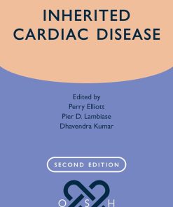 Inherited Cardiac Disease Oxford Specialist Handbooks in Cardiology 2nd Edition
