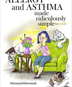 Allergy and Asthma Made Ridiculously Simple