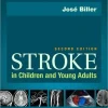 Stroke in Children and Young Adults 2nd Edition