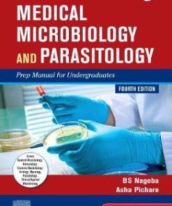Medical Microbiology and Parasitology Prep Manual for Undergraduates 4th Edition