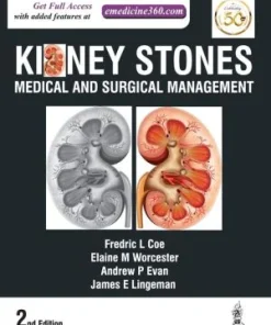 Kidney Stones Medical and Surgical Management 2nd Edition