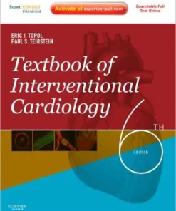 Textbook of Interventional Cardiology 6th Edition