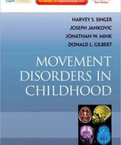 Movement Disorders in Childhood