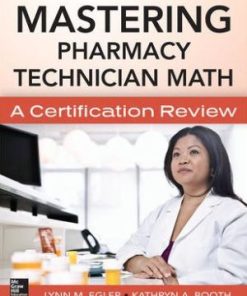 Mastering Pharmacy Technician Math A Certification Review