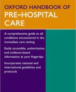 Oxford Handbook of Pre Hospital Care