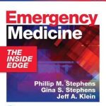 Emergency Medicine The Inside Edge