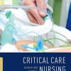 Critical Care Nursing Science and Practice 3rd Edition