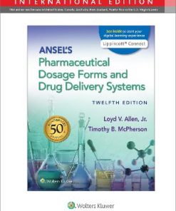 Ansel's Pharmaceutical Dosage Forms and Drug Delivery Systems 12th Edition