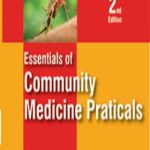 Essentials of Community Medicine Practicals 2nd Edition