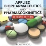 Applied Biopharmaceutics & Pharmacokinetics 7th Edition