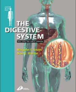The Digestive System Systems of the Body Series
