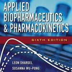 Applied Biopharmaceutics & Pharmacokinetics 6th Edition