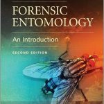 Forensic Entomology An Introduction 2nd Edition