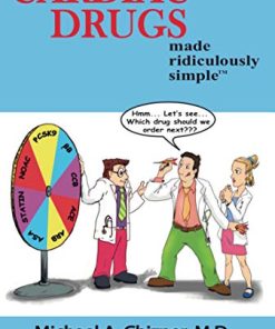 Cardiac Drugs Made Ridiculously Simple