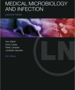 Lecture Notes Medical Microbiology and Infection 5th Edition