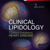 Clinical Lipidology A Companion to Braunwald's Heart Disease 2nd Edition