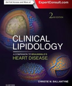Clinical Lipidology A Companion to Braunwald's Heart Disease 2nd Edition