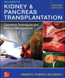Molmenti's Kidney and Pancreas Transplantation 2nd Edition