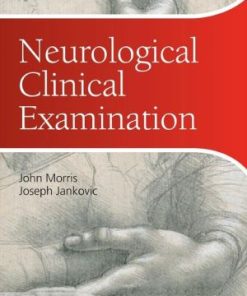 Neurological Clinical Examination A Concise Guide 3rd Edition