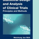 Statistical Design and Analysis of Clinical Trials  Principles and Methods