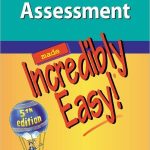 Assessment Made Incredibly Easy 5th Edition