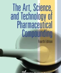 The Art Science and Technology of Pharmaceutical Compounding 4th Edition