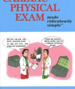 Cardiac Physical Exam Made Ridiculously Simple