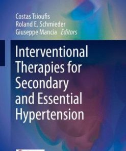 Interventional Therapies for Secondary and Essential Hypertension