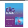 The Only EKG Book You'll Ever Need 10th Edition