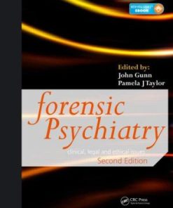 Forensic Psychiatry Clinical Legal and Ethical Issues 2nd Edition