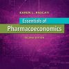 Essentials of Pharmacoeconomics 2nd Edition