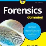 Forensics For Dummies 2nd Edition