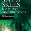 Bailliere's Study Skills for Nurses and Midwives 4th Edition
