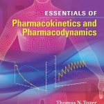 Essentials of Pharmacokinetics and Pharmacodynamics 2nd Edition