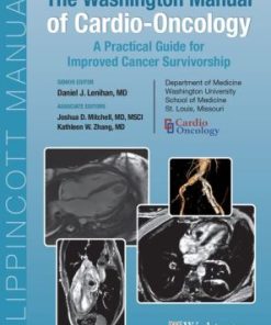 The Washington Manual of Cardio Oncology A Practical Guide for Improved Cancer Survivorship