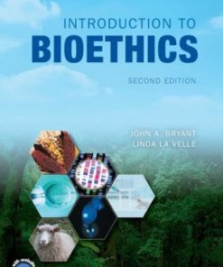 Introduction to Bioethics 2nd Edition