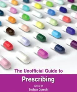 The Unofficial Guide to Prescribing
