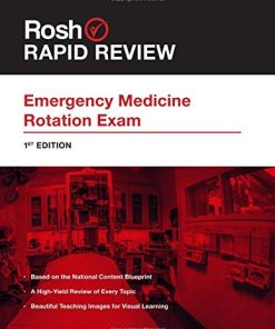 Rapid Review for the Emergency Medicine Rotation Exam