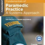Fundamentals of Paramedic Practice A Systems Approach